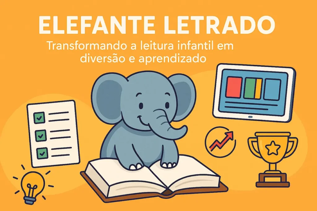 Elefante Letrado: Plataforma Transforma a leitura infantil em aprendizado!