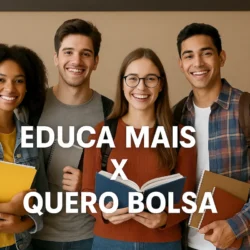 Educa Mais Brasil vs Quero Bolsa