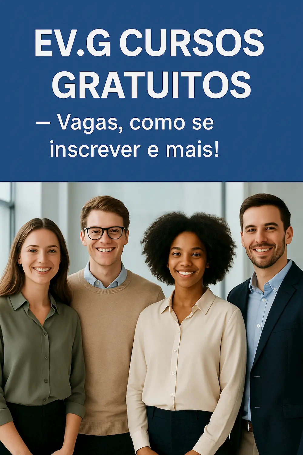 EVG Cursos Gratuitos – Vagas, como se inscrever e mais!